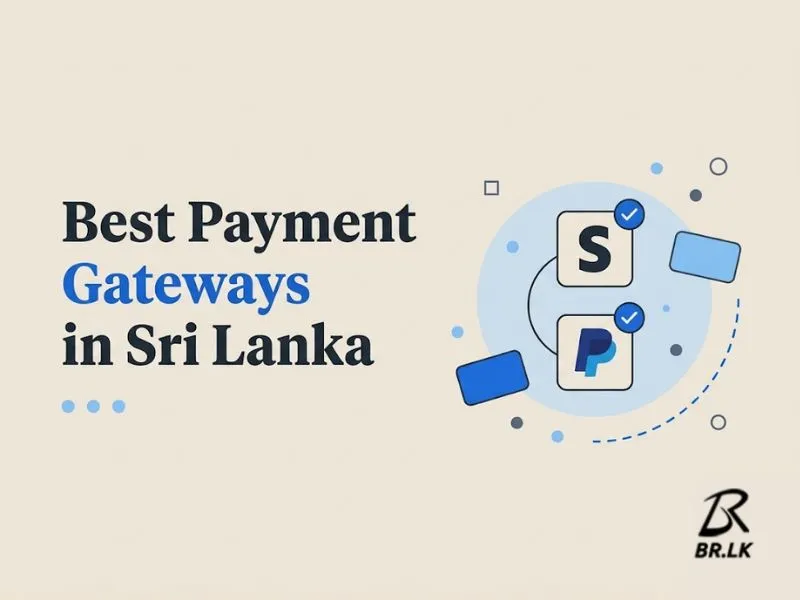 12 Best Payment Gateways in Sri Lanka (2026 Comparison) 