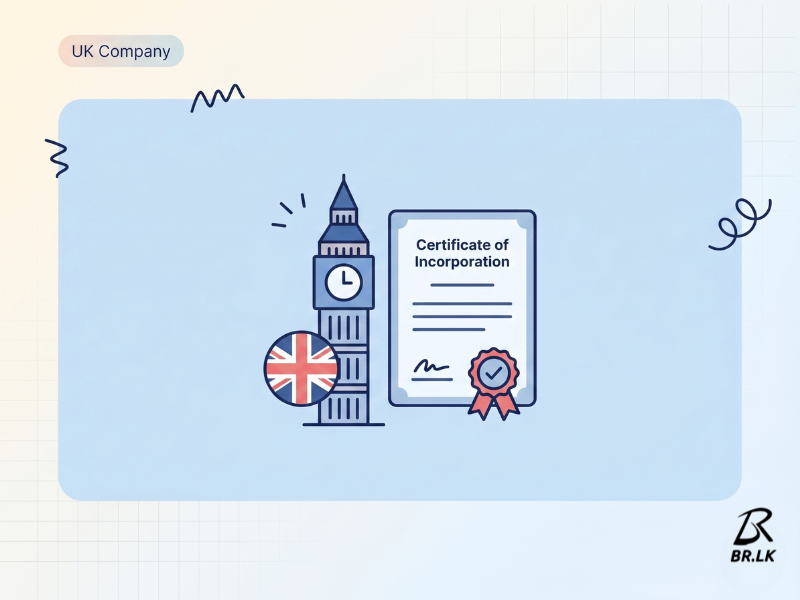 How to Register a UK Company from Sri Lanka: A Step By Step Guide For 2026